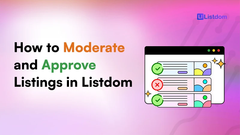 How to Moderate and Approve Listings in Listdom